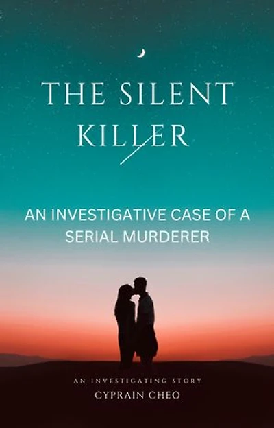 The Silent Killer: An Investigative Story of Murder