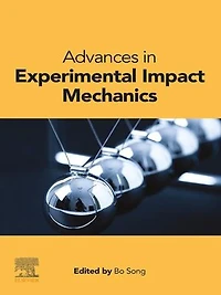 Advances Experimental Impact Mechanics