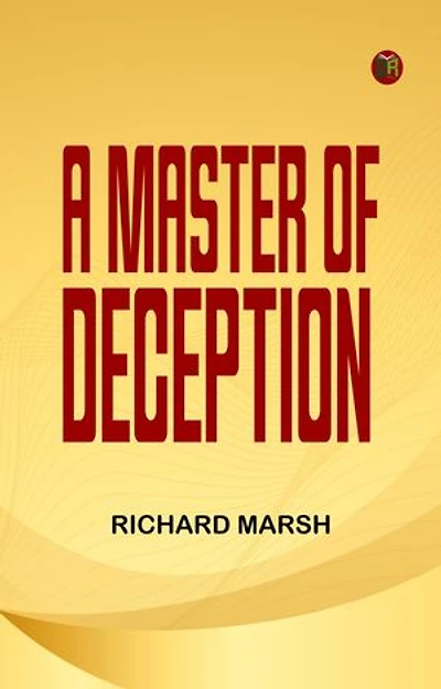 A Master of Deception