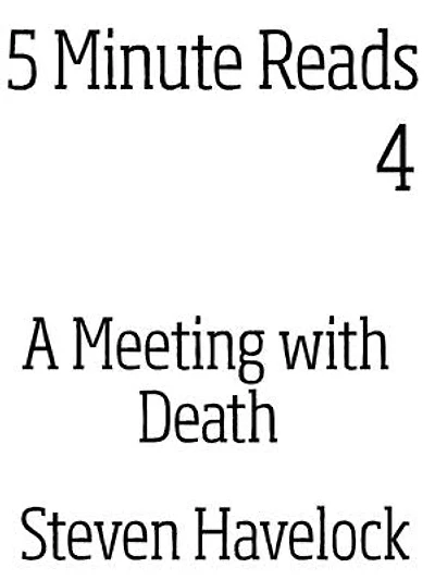 A Meeting with Death