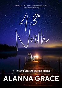 43º North: The Newfound Lake Series, #2