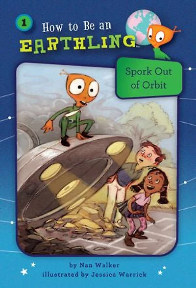 Spork Out of Orbit (Book 1)