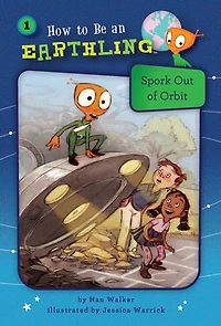 Spork Out of Orbit (Book 1)