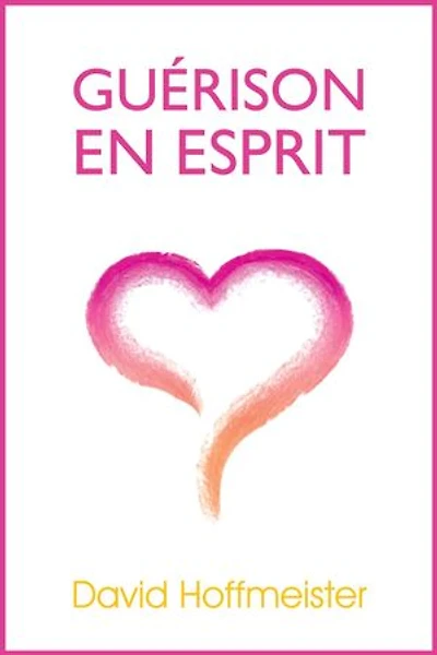 Guerison En Esprit