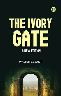 The Ivory Gate, a new edition