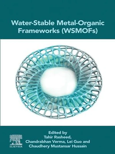 Water-Stable Metal-Organic Frameworks (WSMOFs)
