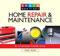 Basic Home Repair & Maintenance: An Illustrated Problem Solver