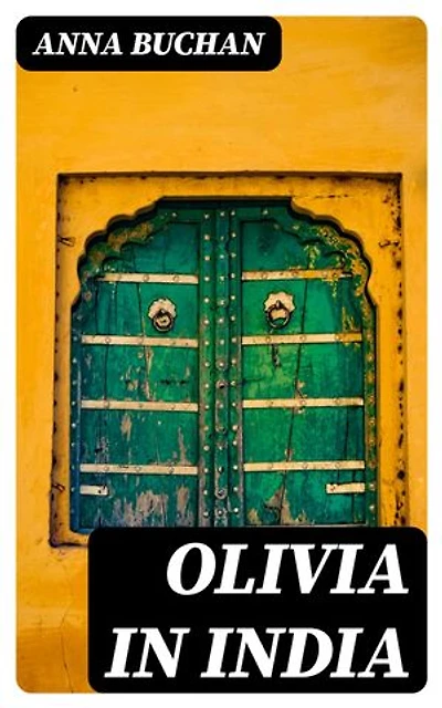 Olivia in India: Enriched edition.