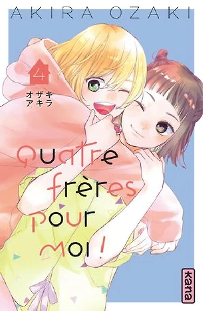Quatre frères pour moi ! - Tome 4