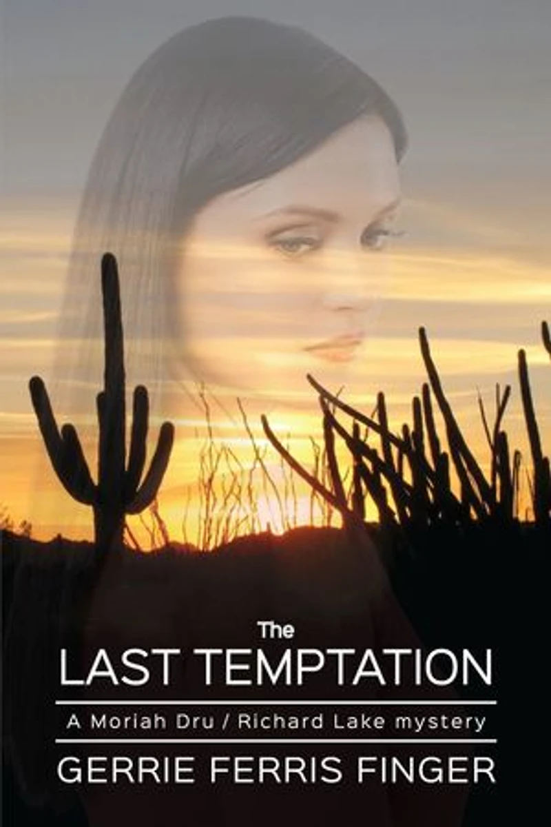 The Last Temptation: Moriah Dru: Child Trace, #2