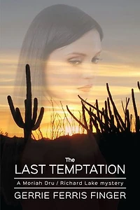 The Last Temptation: Moriah Dru: Child Trace, #2