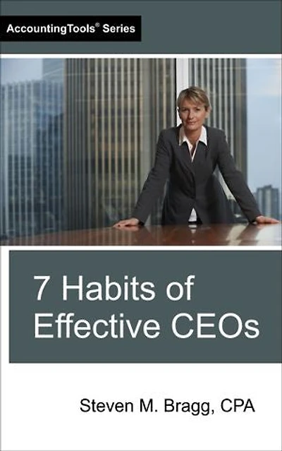 7 Habits of Effective CEOs