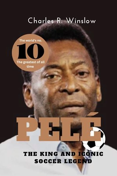 PELE: The King and Iconic Soccer Legend ( The greatest of all time )