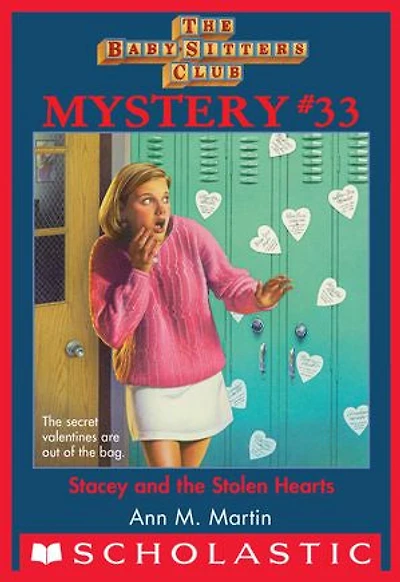 Stacey and the Stolen Hearts (The Baby-Sitters Club Mystery #33)