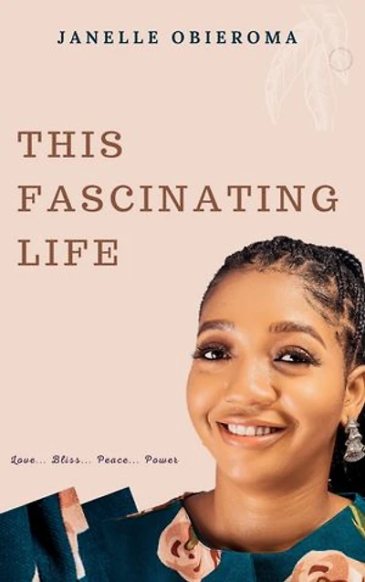 THIS FASCINATING LIFE: Love... Bliss... Peace... Power