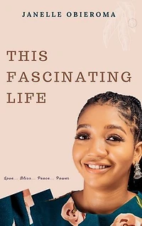 THIS FASCINATING LIFE: Love... Bliss... Peace... Power