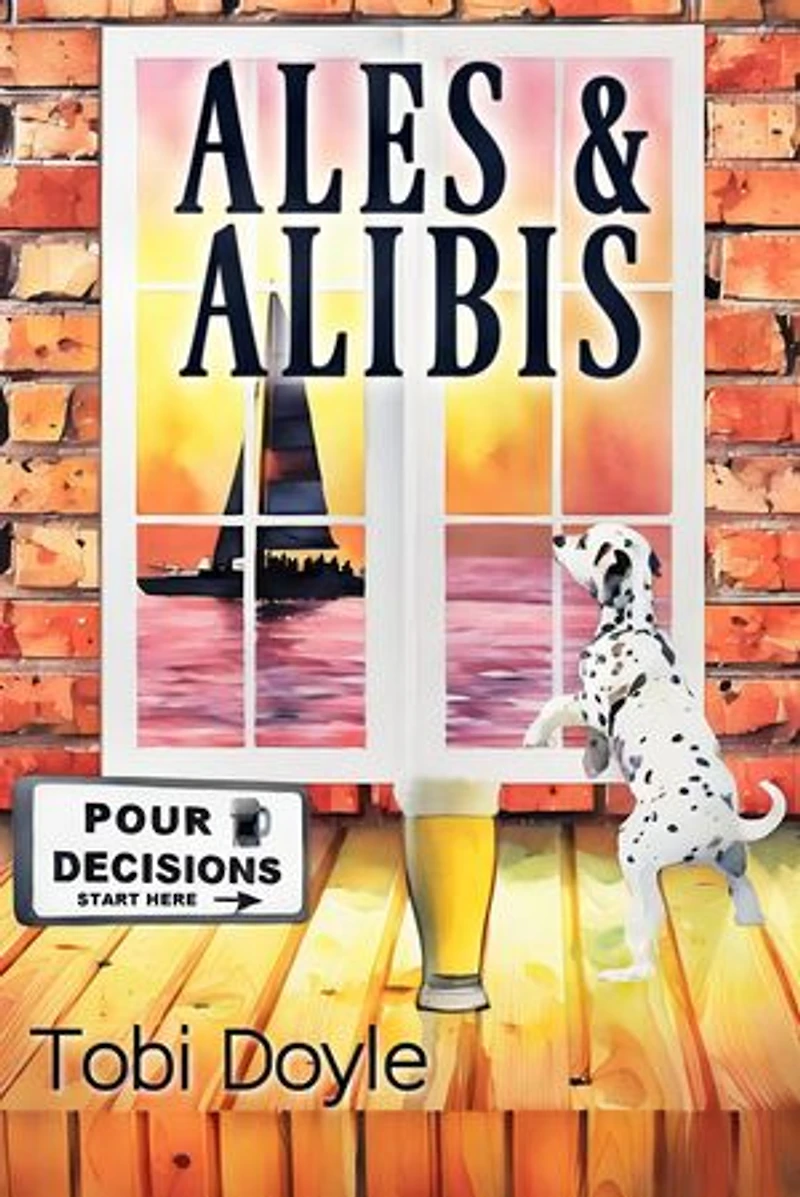 Ales & Alibis: Pour Decisions, #2