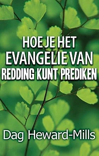 Hoe je het evangelie van redding kunt prediken