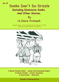 Donks Don't Do Drizzle: And Other Stories