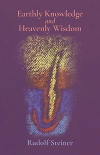 Earthly Knowledge and Heavenly Wisdom: (CW 221)