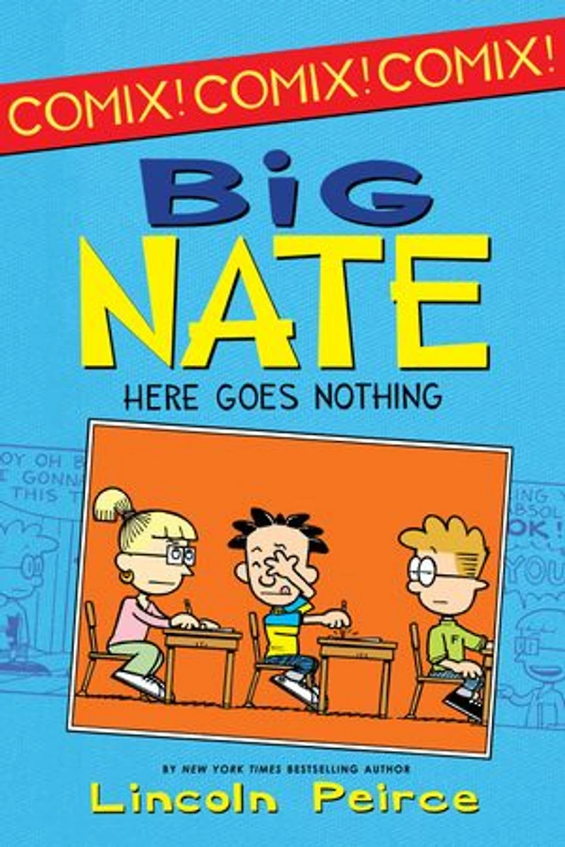 Big Nate: Here Goes Nothing