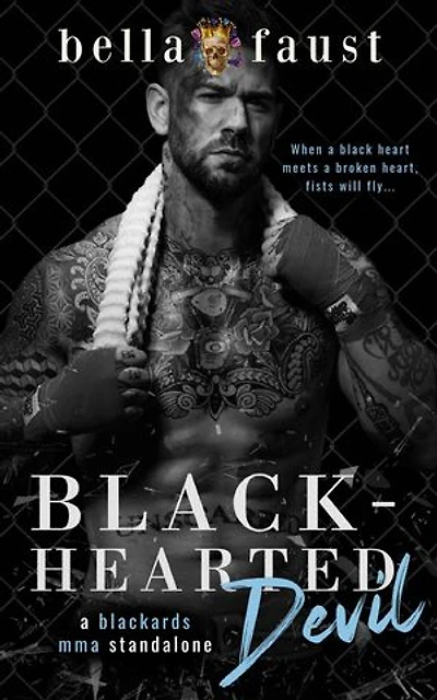Black-Hearted Devil: Blackards MMA, #1