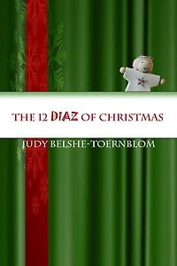 The 12 DIAZ of Christmas: Someone Whispered A Wish