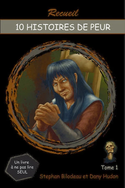10 Histoires de Peur - Tome 1