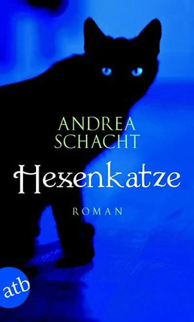 Hexenkatze: Roman