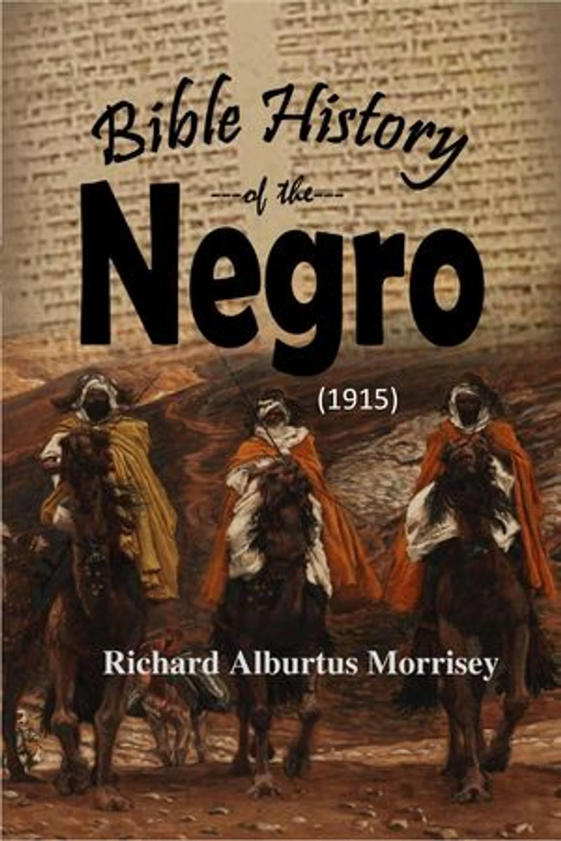 Bible History of the Negro