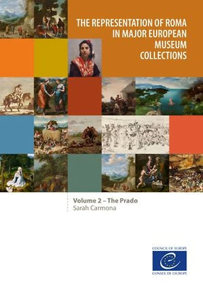 The representation of Roma in major European museum collections: Volume 2: The Prado