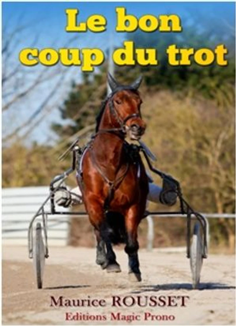 Le bon coup du trot