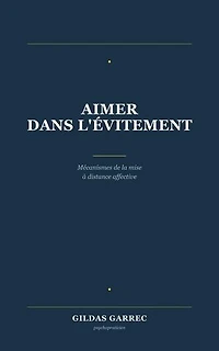 Aimer dans l’évitement