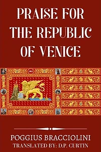Praise for the Republic of Venice