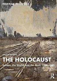 the Holocaust: Europe, World, and Jews, 1918-1945
