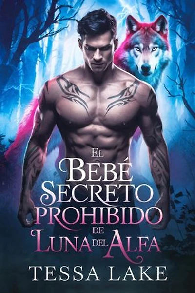 El bebé secreto prohibido de Luna del Alfa: Manada De La Cresta De La Sombra, #2
