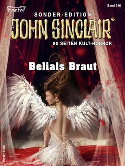 John Sinclair Sonder-Edition 240: Belials Braut