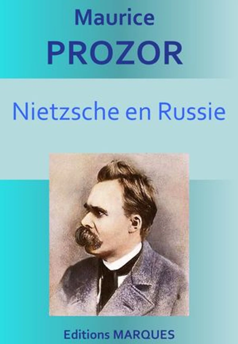 Nietzsche en Russie: Littérature russe