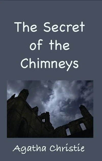 The Secret of Chimneys