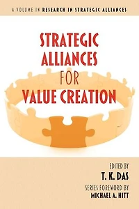Strategic Alliances For Value Creation