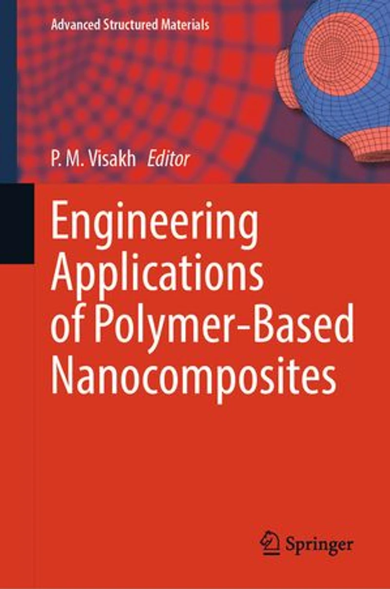 Engineering Applications of Polymer-Based Nanocomposites