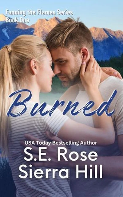 Burned: Fanning the Flames, #1