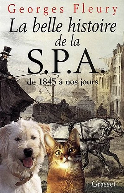 la belle histoire de SPA 1845 à nos jours