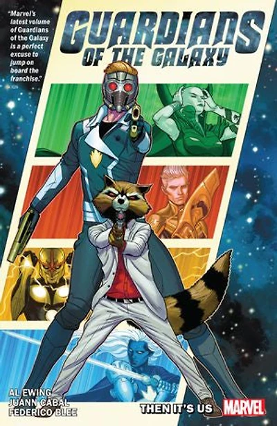 Guardians Of The Galaxy By Al Ewing: It'S On Us