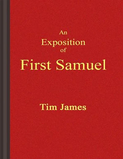 An Exposition of First Samuel