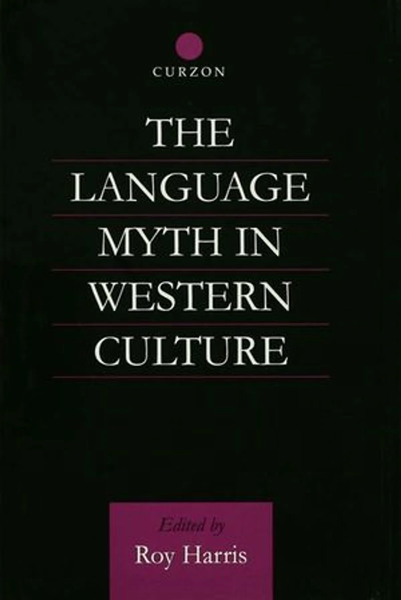 The Language Myth Western Culture