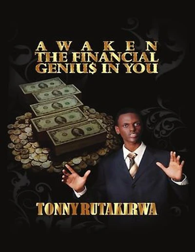 Awaken The Financial Genius In You
