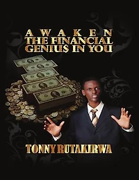 Awaken The Financial Genius In You