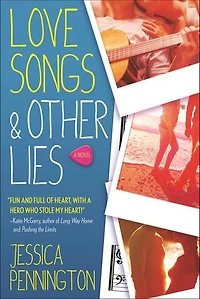 Love Songs & Other Lies: A Novel