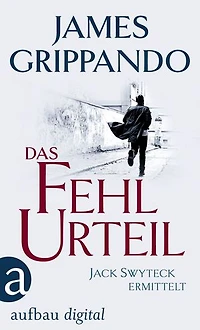 Im Namen des Gesetzes & Das Fehlurteil